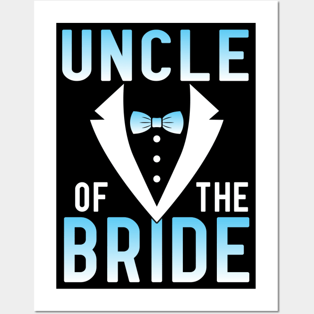 Uncle Of The Bride Groom Husband Wife Wedding Married Day Wall Art by joandraelliot